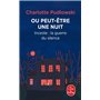 Ou peut-être une nuit