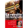 La révolte des épargnants