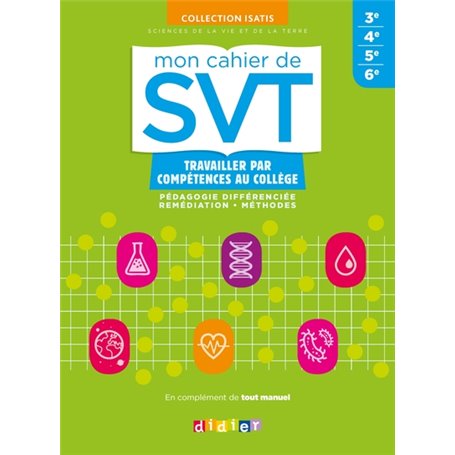 Mon cahier de SVT Collège - cahier