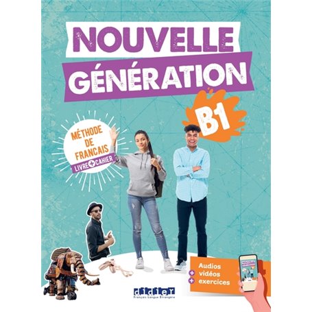 Nouvelle Génération B1 - Livre + Cahier + didierfle.app