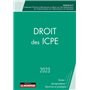 Droit des ICPE 2023
