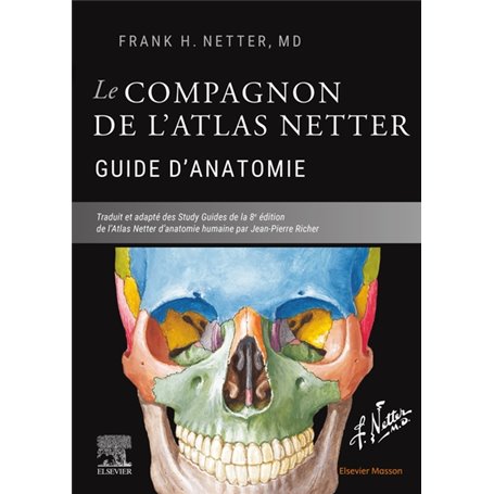 Le compagnon de l'atlas Netter - Guide d'anatomie