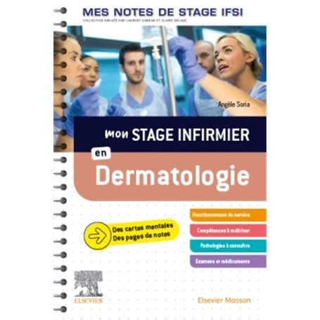 Mon stage infirmier en Dermatologie. Mes notes de stage IFSI