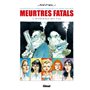Meurtres fatals - Intégrale