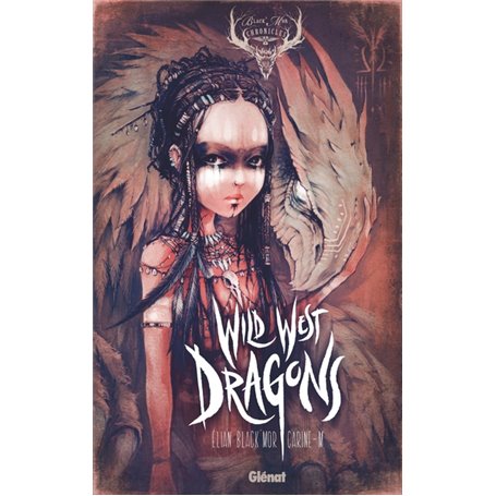 Wild West Dragons - Tome 01