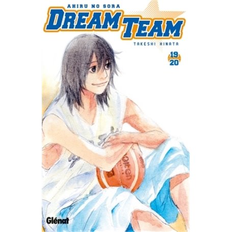 Dream Team - Tome 19-20