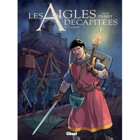 Les Aigles décapitées - Tome 27