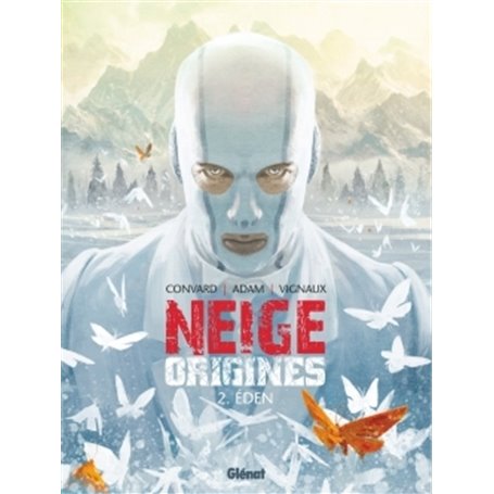 Neige Origines - Tome 02