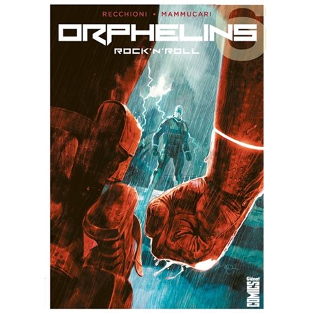Orphelins - Tome 06
