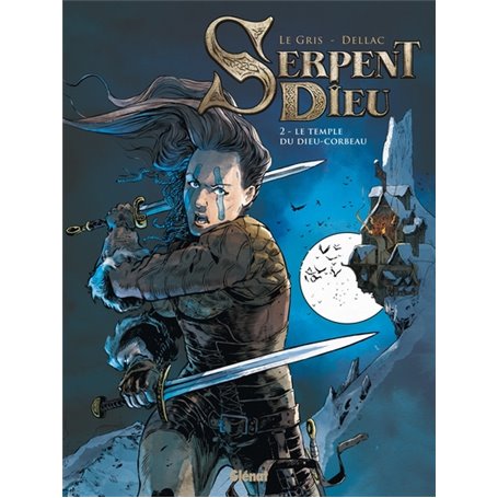 Serpent Dieu - Tome 02