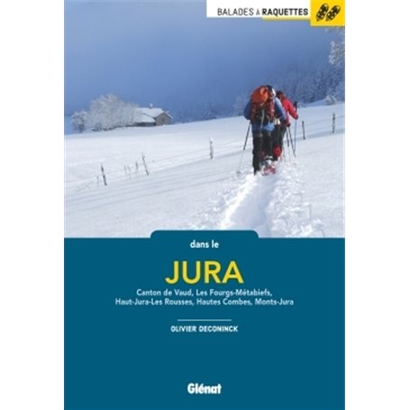 Balades à raquettes dans le Jura