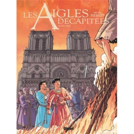 Les Aigles décapitées - Tome 28