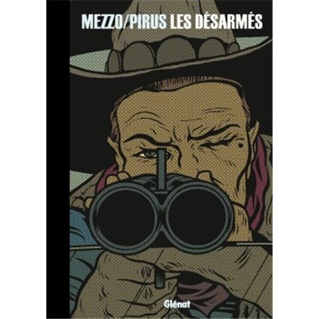 Les Désarmés - Intégrale NE