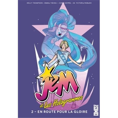 Jem & les Hologrammes - Tome 02
