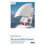 40 ans de Mini-Transat