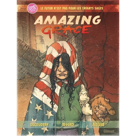 Amazing Grace - Tome 01