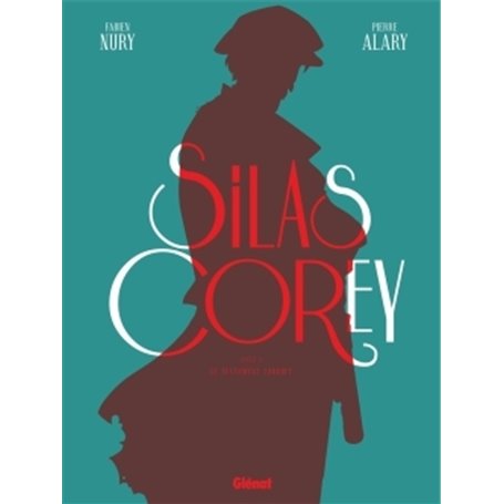 Silas Corey - Intégrale Cycle 2