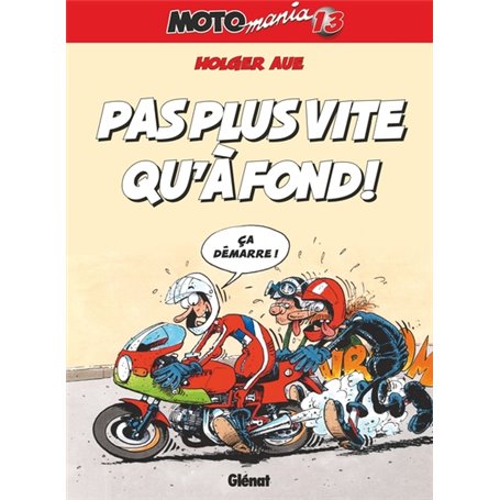 Motomania - Tome 13