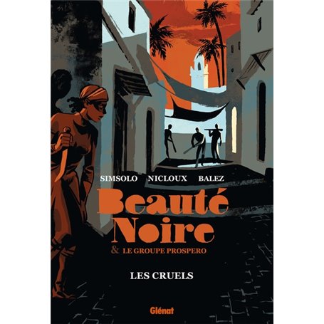 Beauté noire et le Groupe Prospero - Tome 02