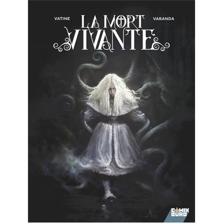 La Mort Vivante