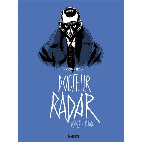 Docteur Radar - Tome 03