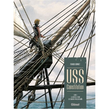 USS Constitution - Tome 01