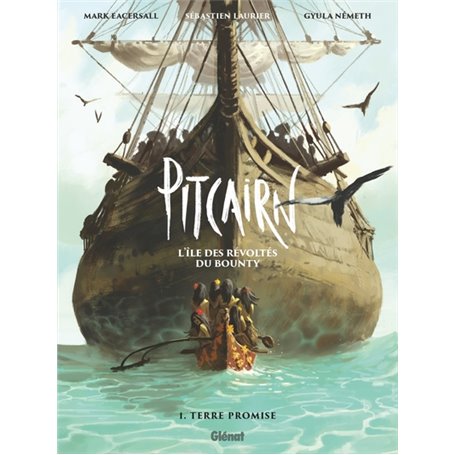 Pitcairn - L'île des Révoltés du Bounty - Tome 01