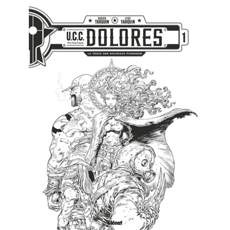 UCC Dolores - Tome 01 - N&B