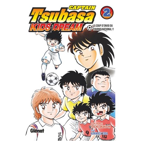 Captain Tsubasa Kids Dream - Tome 02