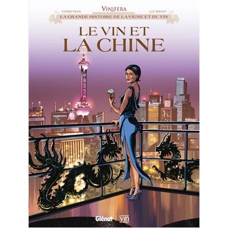 Vinifera - Le Vin et la Chine