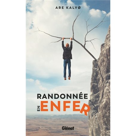 Randonnée en enfer
