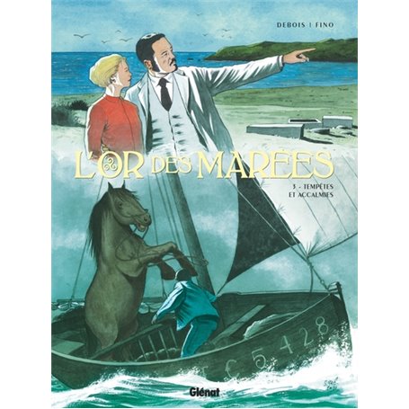 L'Or des marées - Tome 03