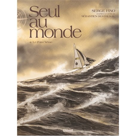 Seul au Monde - Tome 04