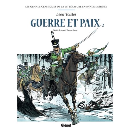 Guerre et paix en BD - Tome 02