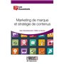 Marketing de marque et stratégies de contenus