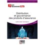 Distribution et gouvernance des produits d'assurance