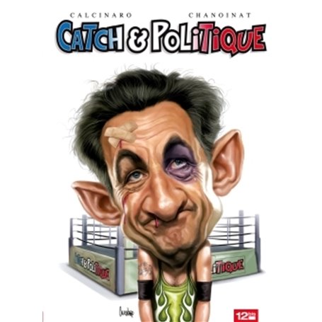 Catch & Politique