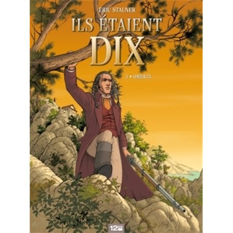 Ils étaient dix - Tome 05