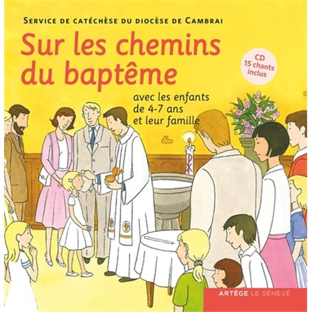 Sur les chemins du baptême - enfant 4-7 ans