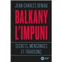 Balkany l'impuni