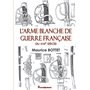 L'arme blanche de guerre française au 18e siècle