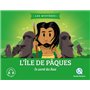 Le mystère de l'île de Pâques