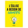 L'Église a besoin de créatifs