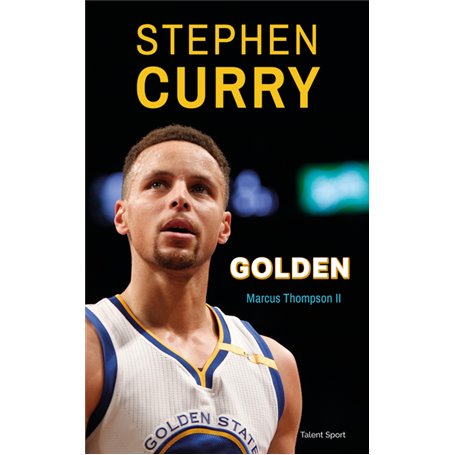 Stephen Curry : Golden