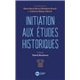 Initiation aux études historiques