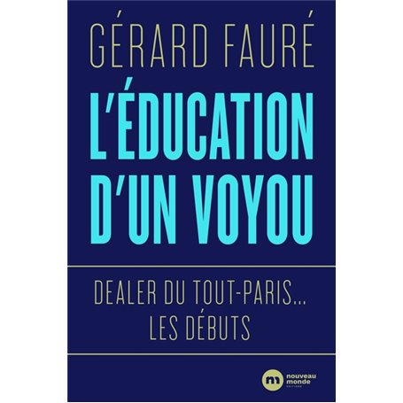 L'éducation d'un voyou