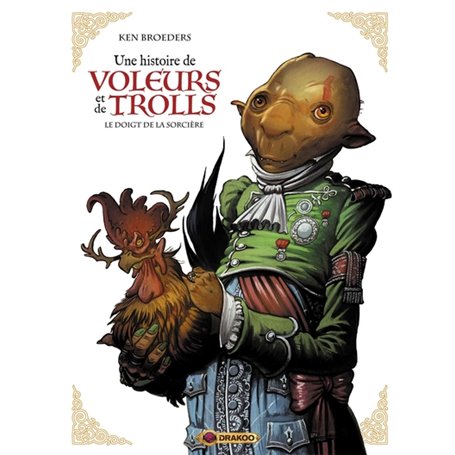 Une histoire de voleurs et de trolls - vol. 03/3