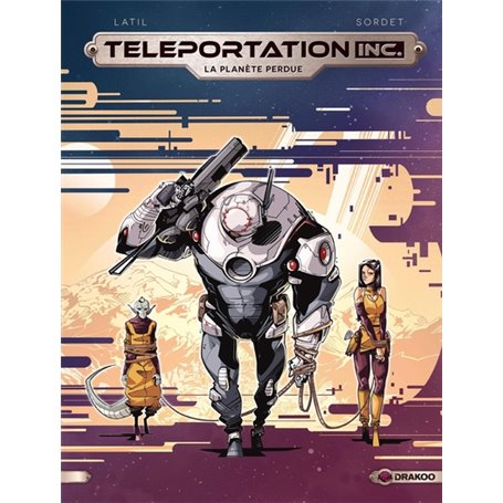 Teleportation Inc - Histoire complète (vol 03)