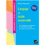 Enseigner à l'école maternelle - Langage et école maternelle Ed. 2022 - Guide de l'enseignant