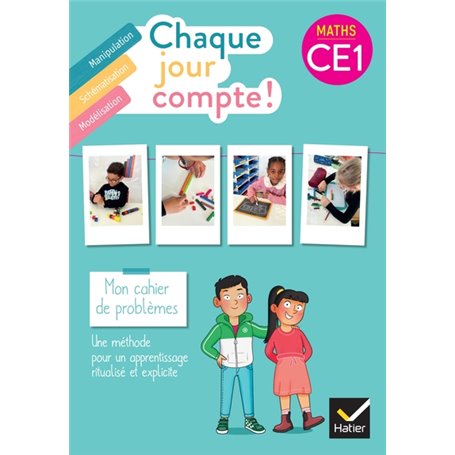 Chaque jour compte - Maths CE1 Ed. 2023 - Cahier de problèmes